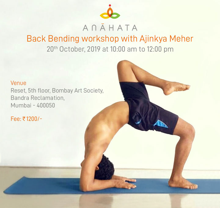 Back Bending workshop with Ajinkya Meher Oct 2019