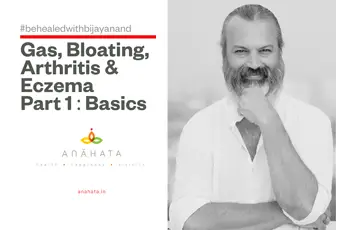GAS,BLOATING,ARTHRITIS & ECZEMA PART:1