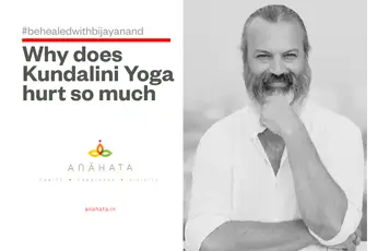 WHY DOES KUNDALINI YOGA HURT SO MUCH